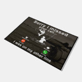 Het spijt me dat ik je telefoontje heb gemist. deurmat (Schuin)