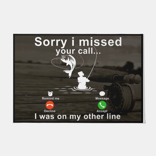 Het spijt me dat ik je telefoontje heb gemist. deurmat (Voorkant)