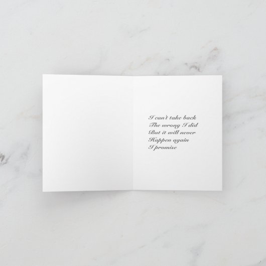 Het spijt me dat ik je wenskaart heb aangedaan kaart (Binnen)