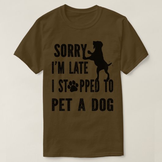 Het spijt me dat ik laat ben dat ik gestopt (had) t-shirt (Design voorkant)