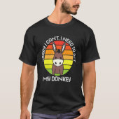 Het spijt me dat ik mijn Donkey Animal Donke niet T-shirt (Voorkant)