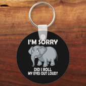 Het spijt me dat ik mijn ogen uitrolde luike olifa sleutelhanger (Achterkant)