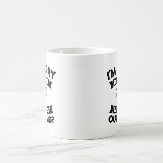 Het spijt me dat ik m'n ogen heb uitgewalst. koffiemok (Center)