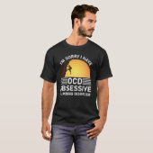 Het spijt me dat ik OCD obsessief klimmen heb T-shirt (Voorkant volledig)