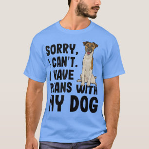 Het spijt me dat ik plannen heb met mijn gladde Te T-shirt