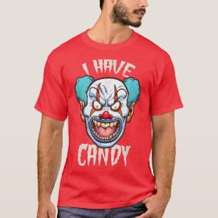 Het spijt me dat ik Snoep Killer Clown Halloween H T-shirt