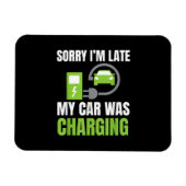 Het spijt me dat ik te laat ben... Mijn auto heeft Magneet (Horizontaal)