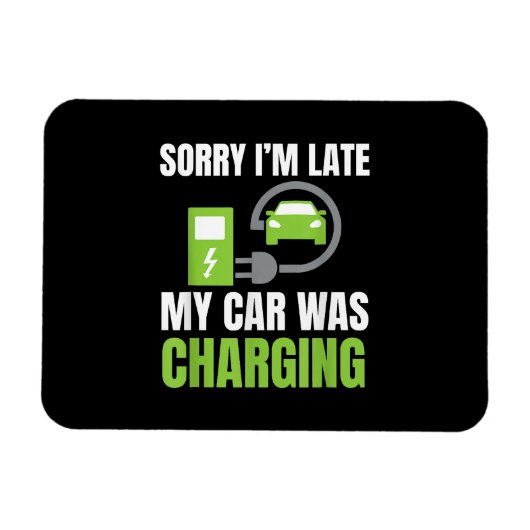 Het spijt me dat ik te laat ben... Mijn auto heeft Magneet (Horizontaal)
