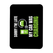 Het spijt me dat ik te laat ben... Mijn auto heeft Magneet (Verticaal)