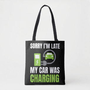 Het spijt me dat ik te laat ben... Mijn auto heeft Tote Bag