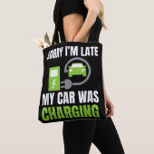 Het spijt me dat ik te laat ben... Mijn auto heeft Tote Bag (Dichtbij)