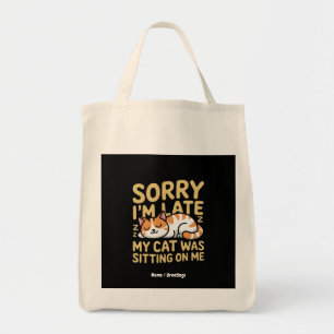 Het spijt me dat ik te laat ben... mijn kat zat op tote bag