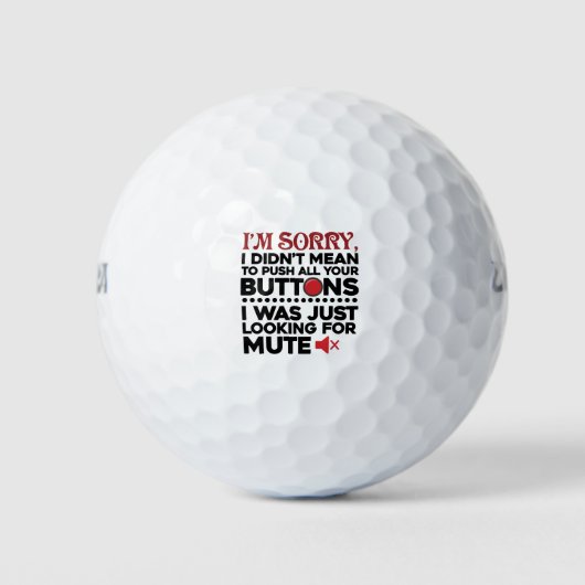 Het spijt me dat je al je Buttonnen Sarcastische e Golfballen (Voorkant)