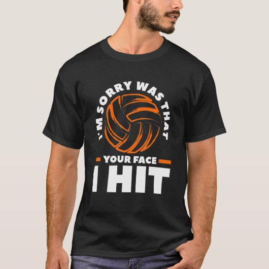 Het spijt me dat je gezicht ik volleybal had. t-shirt (Voorkant)