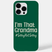 Het spijt me dat oma geen spijt heeft Case-Mate iPhone case (Achterkant)
