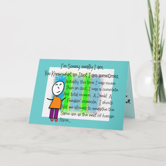 "Het spijt me" Hilarisch wenskaart Feestdagen Kaart (Voorkant)