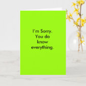 Het spijt me. Je weet alles. Kaart (Gele Bloem)