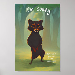 Het spijt me, maar ik kan niet beloven dat het nie poster