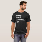 Het spijt me niet, Absinthe 1 T-shirt (Voorkant volledig)