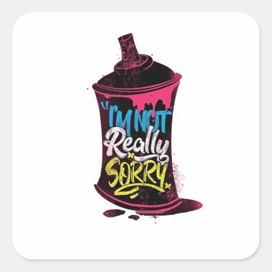 Het spijt me niet echt vierkante sticker (Voorkant)