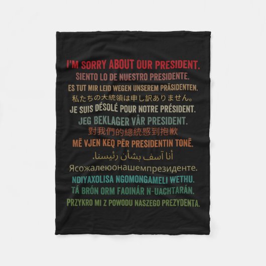 Het spijt me van ons President Shirt Donald Trump  Fleece Deken (Voorkant)