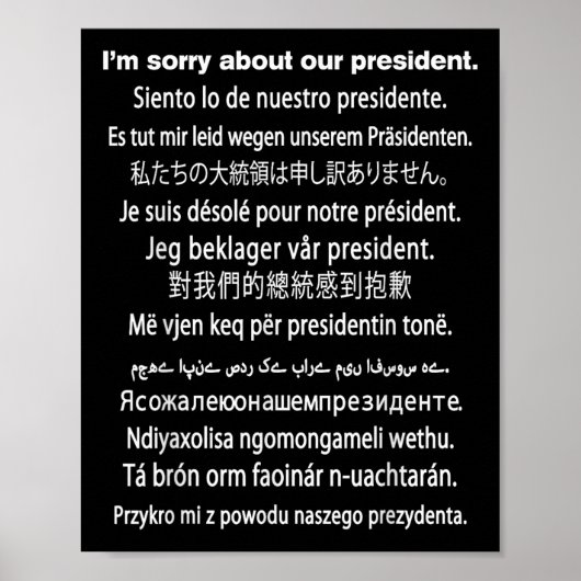 Het spijt me van ons President Shirt Donald Trump Poster (Voorkant)