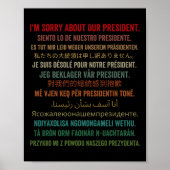 Het spijt me van ons President Shirt Donald Trump  Poster (Voorkant)