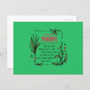 Het spijt me voor al die dumb-spullen die ik heb g briefkaart