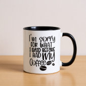 Het spijt me voor wat ik zei voor de Mok