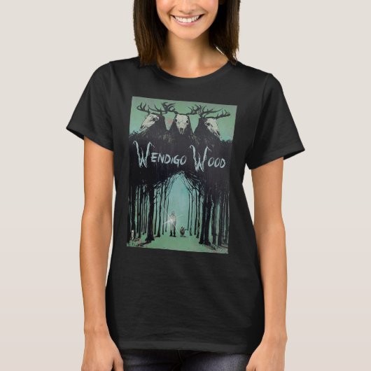 Het spook van het bos Cryptid Wendigo Wood T-shirt (Voorkant)