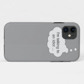 Het spreken met Idiot OM HET EVEN WELKE iPhoneKwes Case-Mate iPhone Case (Achterkant (horizontaal))