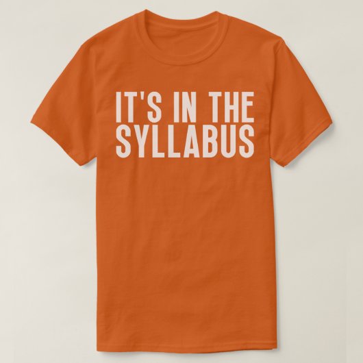 Het staat in de syllabus 26 t-shirt (Design voorkant)