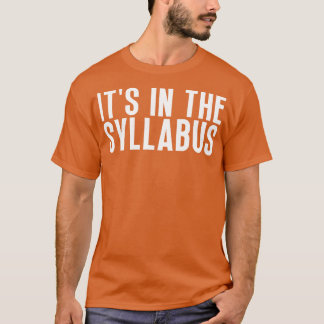 Het staat in de syllabus 26 t-shirt