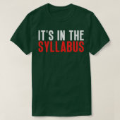 Het staat in de syllabus 29 t-shirt (Design voorkant)
