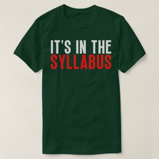Het staat in de syllabus 29 t-shirt (Design voorkant)