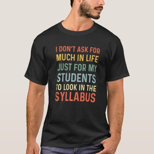 Het staat in het Syllabus Professor Gezegde Retro T-shirt (Voorkant)