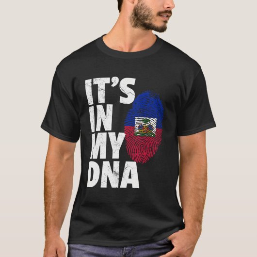 Het staat in mijn DNA Haïti Flag Pride Country MO T-shirt (Voorkant)