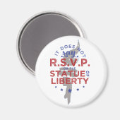 Het Staat Niet RSVP op het Vrijheidsbeeld Magneet (Voorkant / Achterkant)