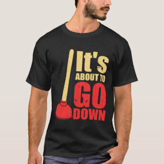 Het Staat Op Het punt Om Grappig Te Gaan Joke Fun T-shirt