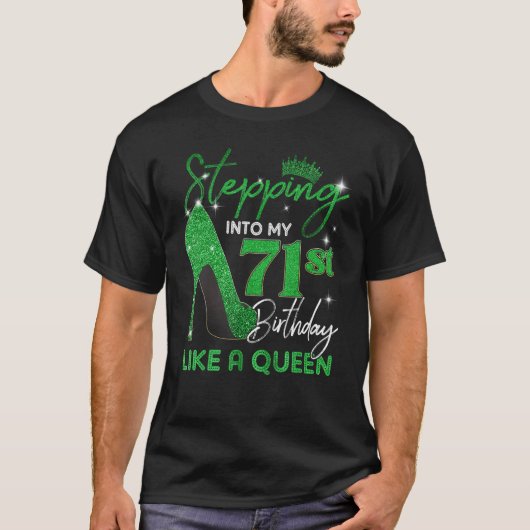 Het stappen in Mijn 71e verjaardag geeft vrouwen H T-shirt (Voorkant)