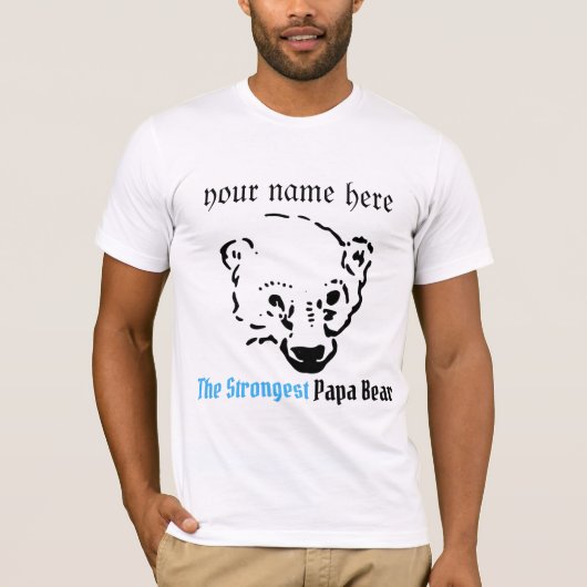 het sterkste papa beer , een cadeau van vaders dag t-shirt (Voorkant)