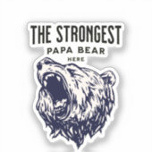 Het sterkste papa Beer hier, Vaderdag cadeau Sticker (Voorkant)