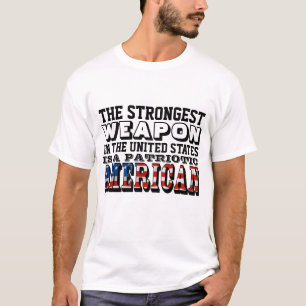 HET STERKSTE WAPEN IS EEN PATRIOTISCH AMERIKAANS T-SHIRT