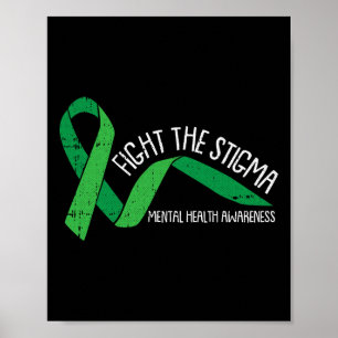 Het Stigma Mental Health Awareness Groen Lint Poster