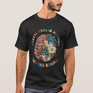 Het stigma psychische gezondheidsproblemen mentaal t-shirt