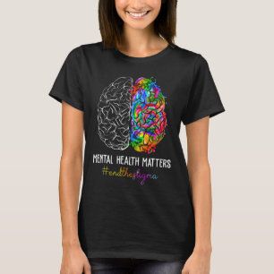 Het stigma psychische gezondheidsproblemen mentaal t-shirt