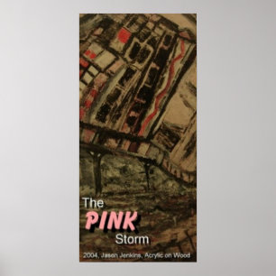 HET STORM PINK POSTER