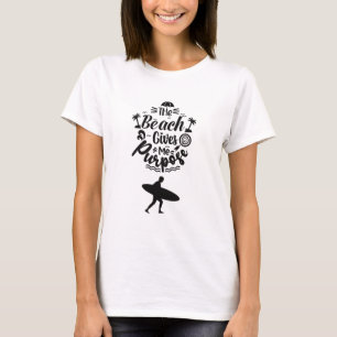 Het strand geeft me doel Minimalistisch surfen T-shirt