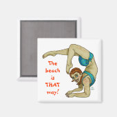 Het strand is DIE kant op! Magneet (Voorkant / Achterkant)