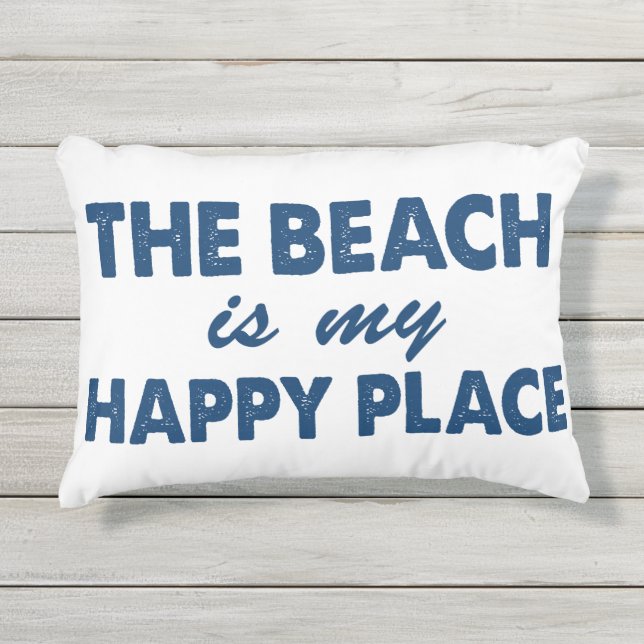 Het strand is mijn gelukkige buitenste loods buitenkussen (Voorkant)